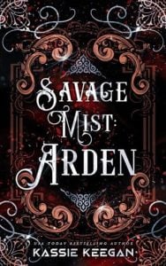 Savage Mist: Arden by Kassie Keegan EPUB & PDF