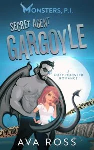 Secret Agent Gargoyle (Monsters, PI #1) by Ava Ross EPUB & PDF