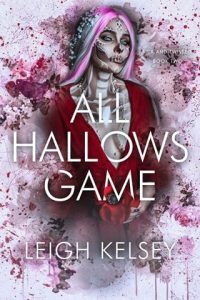 All Hallows Game by Leigh Kelsey EPUB & PDF