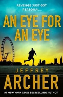 An Eye for an Eye by Jeffrey Archer EPUB & PDF