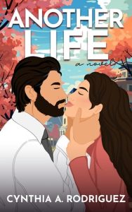 Another Life by Cynthia A. Rodriguez EPUB & PDF