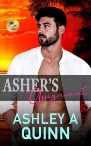 Asher’s Assignment (The Wagner Brigade #5) by Ashley A Quinn EPUB & PDF