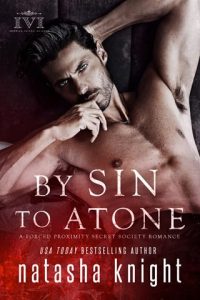 By Sin To Atone (Sinners Duet #1) by Natasha Knight EPUB & PDF