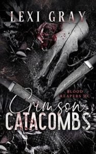 Crimson Catacombs by Lexi Gray EPUB & PDF