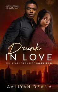 Drunk In Love by Aaliyah Deana EPUB & PDF