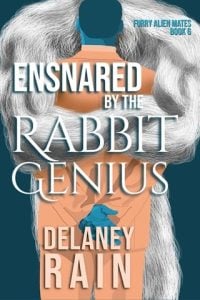 Ensnared By the Rabbit Genius by Delaney Rain EPUB & PDF