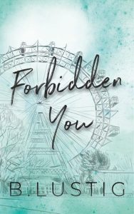 Forbidden You by B. Lustig EPUB & PDF