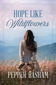 Hope Like Wildflowers by Pepper Basham EPUB & PDF