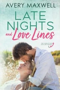 Late Nights & Love Lines (Single Dad Hotline #2) by Avery Maxwell EPUB & PDF