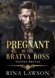 Pregnant By the Bratva Boss by Rina Lawson EPUB & PDF