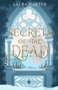 Secrets of the Dead by Laura Carter EPUB & PDF