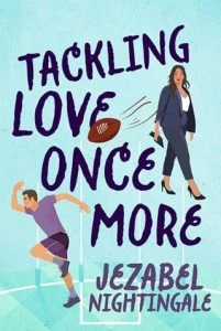 Tackling Love Once More by Jezabel Nightingale EPUB & PDF