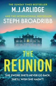 The Reunion by M. J. Arlidge EPUB & PDF