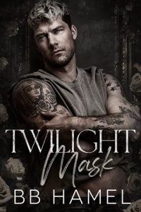 Twilight Mask by B. B. Hamel EPUB & PDF