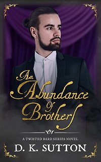 An Abundance of Brothers by D. K. Sutton EPUB & PDF