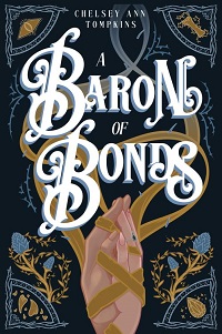 A Baron of Bonds by Chelsey Ann Tompkins EPUB & PDF