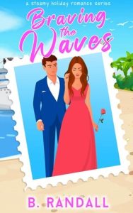 Braving the Waves by B. Randall EPUB & PDF