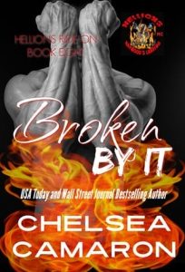 Broken By It by Chelsea Camaron EPUB & PDF