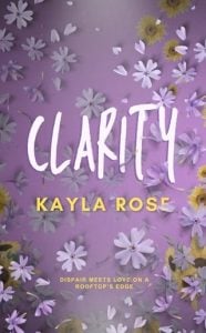 Clarity by Kayla Rose EPUB & PDF