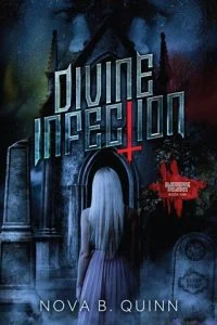 Divine Infection by Nova B. Quinn EPUB & PDF