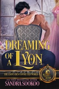 Dreaming of a Lyon by Sandra Sookoo EPUB & PDF