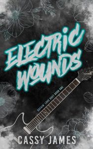 Electric Wounds by Cassy James EPUB & PDF