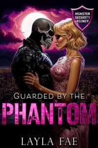 Guarded By the Phantom by Layla Fae EPUB & PDF