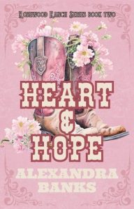 Heart & Hope by Alexandra Banks EPUB & PDF