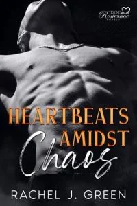 Heartbeats Amidst Chaos, Part 4 by Rachel J. Green EPUB & PDF