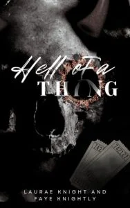 Hell of a Thing by Laurae Knight EPUB & PDF