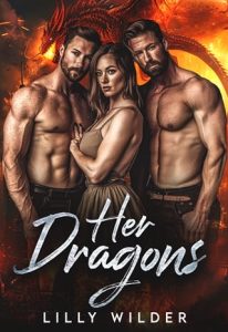 Her Dragons by Lilly Wilder EPUB & PDF