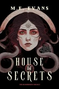 House of Secrets by M.E. Evans EPUB & PDF