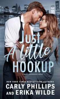 Just a Little Hookup by Carly Phillips EPUB & PDF