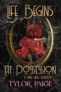 Life Begins at Possession by Tylor Paige EPUB & PDF