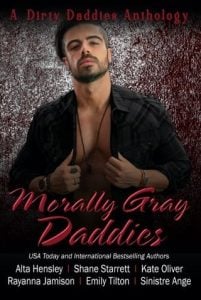 Morally Gray Daddies (Dirty Daddies 2024 Anthology #3) by Alta Hensley EPUB & PDF