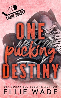 One Pucking Destiny by Ellie Wade