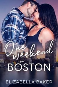 One Weekend in Boston by Elizabella Baker EPUB & PDF