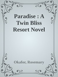 Paradise by Okafor , Rosemary EPUB & PDF