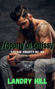 Property Of Chrissy by Landry Hill EPUB & PDF