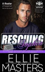 Rescuing Sophia by Ellie Masters EPUB & PDF