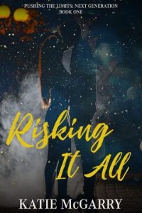 Risking it All by Katie McGarry EPUB & PDF