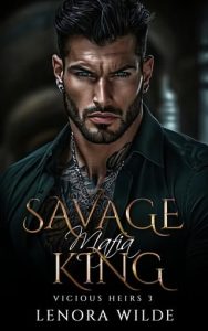 Savage Mafia King by Lenora Wilde EPUB & PDF