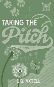 Taking the Pitch by D.B. Axtell EPUB & PDF