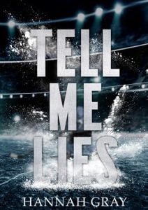 Tell Me Lies (New England Bay Sharks #1) by Hannah Gray EPUB & PDF