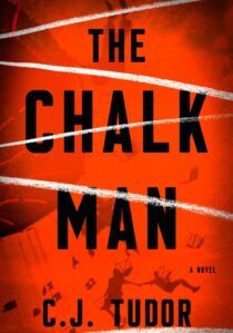 The Chalk Man by C. J. Tudor EPUB & PDF