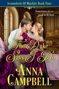 The Duke Says I Do by Anna Campbell EPUB & PDF