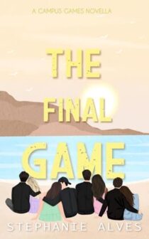 The Final Game by Stephanie Alves EPUB & PDF