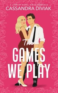 The Games We Play by Cassandra Diviak EPUB & PDF