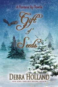 The Gift of Seeds by Debra Holland EPUB & PDF