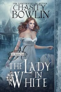 The Lady in White by Chasity Bowlin EPUB & PDF